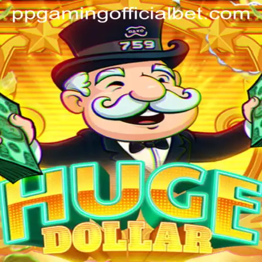 Discover HugeDollar: The PPGaming Official Sensation Taking the World by Storm