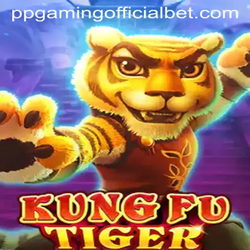 The Enchanting World of KungFuTiger: A Deep Dive into the Game by PPGaming Official