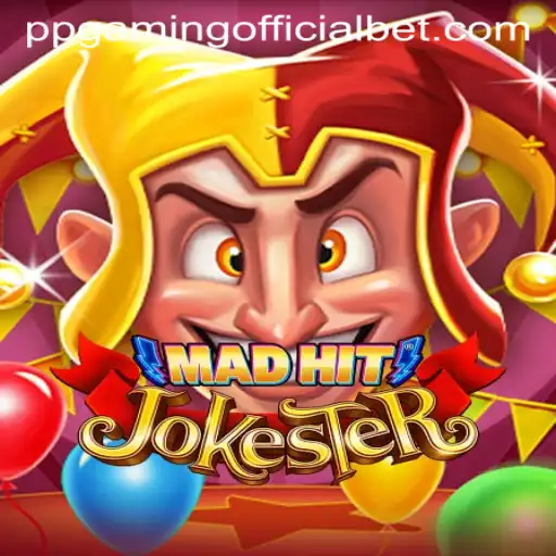 Discover the Thrills of MadHitJokester with PPGaming Official