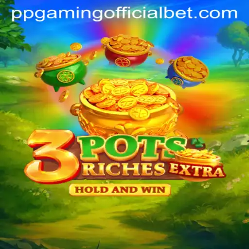 Unveiling 3potsExtra: A Thrilling Adventure by PPGaming Official