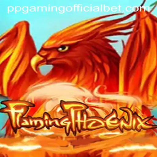 The World of FlamingPhoenix Unveiled by PPGaming Official