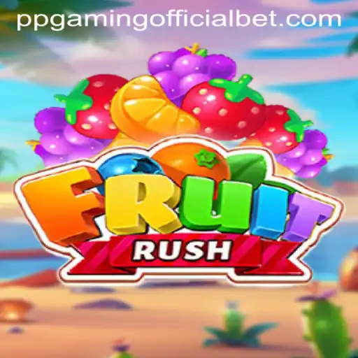 Experience the Thrill of FruitRush: A Dive into PPGaming Official's Latest Sensation