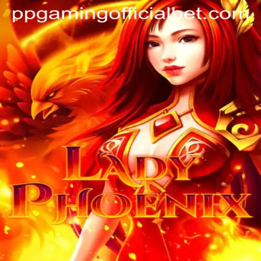 Discover LadyPhoenix: The Latest Adventure from PPGaming Official