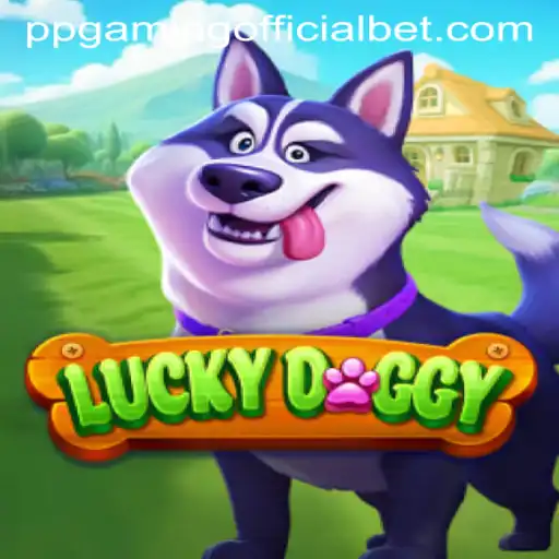 Exploring the Enchanting World of LuckyDoggy by PPGaming Official